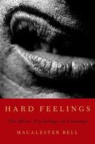 Couverture du livre « Hard Feelings: The Moral Psychology of Contempt » de Bell Macalester aux éditions Oxford University Press Usa