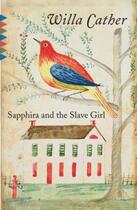 Couverture du livre « Sapphira and the Slave Girl » de Willa Cather aux éditions Epagine