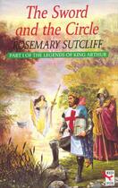 Couverture du livre « The Sword And The Circle » de Rosemary Sutcliff aux éditions Rhcb Digital