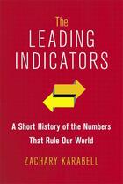 Couverture du livre « The Leading Indicators » de Karabell Zachary aux éditions Simon & Schuster