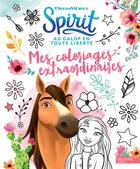 Couverture du livre « Spirit-coloriages extraordinaires » de  aux éditions Hachette Jeunesse