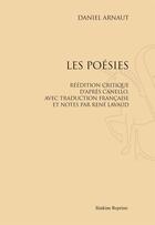 Couverture du livre « Les poésies ; réédition critique d'après Canello, avec traduction française et notes par René Lavaud » de Daniel Arnaut aux éditions Slatkine Reprints