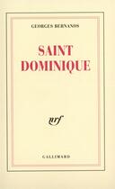 Couverture du livre « Saint dominique » de Georges Bernanos aux éditions Gallimard