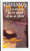 Couverture du livre « Le cas étrange du Dr Jekyll et de M. Hyde » de Robert Louis Stevenson aux éditions Flammarion