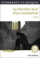 Couverture du livre « Le dernier jour d'un condamné » de Victor Hugo aux éditions Flammarion