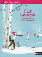 Couverture du livre « C'est un secret » de Gouichoux/Boutavant aux éditions Nathan