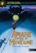 Couverture du livre « Ariane contre le Minotaure » de Marie-Odile Hartmann aux éditions Nathan
