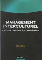 Couverture du livre « Management Interculturel ; Strategie, Organisation, Performance » de Olivier Meier aux éditions Dunod