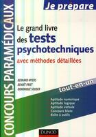Couverture du livre « Le grand livre des tests psychotechniques » de Myers et Priet et Souder aux éditions Dunod