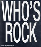 Couverture du livre « Who's rock ? » de Ghesquiere-G aux éditions Canal +