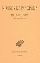 Couverture du livre « Les Dionysiaques. Tome XI : Chants XXXIII-XXXIV » de Nonnos De Panopolis aux éditions Belles Lettres