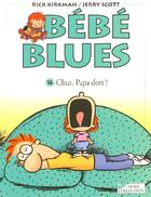 Couverture du livre « Bebe blues tome 16 chut papa dort - vol16 » de Kirkman/Scott aux éditions Hors Collection