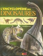 Couverture du livre « L'encyclopedie des dinosaures » de David Burnie aux éditions Rouge Et Or