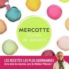 Couverture du livre « Envies de desserts » de Mercotte aux éditions J'ai Lu