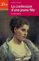 Couverture du livre « La confession d'une jeune fille » de Marcel Proust aux éditions J'ai Lu