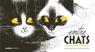Couverture du livre « Entre chats » de Claire Zucchelli-Romer et Amandine Delaunay aux éditions Mango