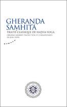 Couverture du livre « Gheranda Samhita : traité classique de hatha-yoga » de Jean Papin aux éditions Almora