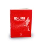 Couverture du livre « No limit : le trail en harmonie » de Eric Orton aux éditions Paulsen Guerin