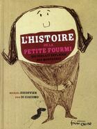 Couverture du livre « L'histoire de la petite fourmi qui voulait déplacer des montagnes » de Michael Escoffier et Kris Di Giacomo aux éditions Frimousse