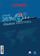 Couverture du livre « Atlas 2014 des enjeux maritimes » de  aux éditions Infomer