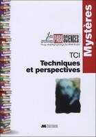 Couverture du livre « TCI ; techniques et perspectives » de Colectif aux éditions Jmg