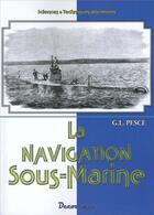 Couverture du livre « Histoire de la navigation sous-marine » de Pesce G.L. aux éditions Decoopman