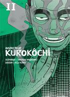 Couverture du livre « Inspecteur Kurokôchi Tome 11 » de Takashi Nagasaki et Koji Kono aux éditions Komikku
