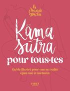 Couverture du livre « Le kama sutra pour tou.te.s » de La Renarde Bouclee aux éditions First