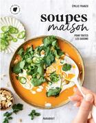 Couverture du livre « Une soupe et ca repart » de Plus Une Miette aux éditions Marabout