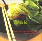 Couverture du livre « Wok » de Elsa Petersen-Schepelern aux éditions Grund