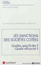 Couverture du livre « Les sanctions des sociétés côtées ; quelles spécialités? quelle efficacité? » de Arnaud Reygrobellet et Cristina Mauro aux éditions Lexisnexis