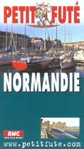 Couverture du livre « Normandie 2003, le petit fute (édition 2003) » de Collectif Petit Fute aux éditions Le Petit Fute