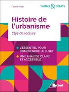 Couverture du livre « Histoire de l'urbanisme ; clés de lecture (2e édition) » de Laurent Phalip aux éditions Breal