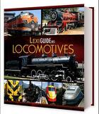 Couverture du livre « Lexiguide des locomotives » de  aux éditions Elcy
