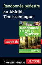 Couverture du livre « Randonnée pédestre en Abitibi-Témiscamingue » de  aux éditions Ulysse