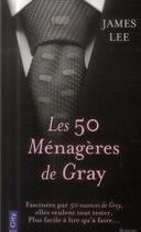 Couverture du livre « Les 50 ménagères de Gray » de James Lee aux éditions City Editions