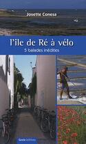 Couverture du livre « L'île de Ré à vélo » de Conesa aux éditions Geste