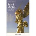 Couverture du livre « Saint Michel qui est comme Dieu » de Griveaux aux éditions Parole Et Silence