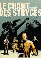 Couverture du livre « Le chant des stryges - saison 1 Tome 1 : ombres » de Eric Corbeyran et Richard Guerineau aux éditions Delcourt