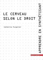 Couverture du livre « Le cerveau selon le droit » de Catherine Puigelier aux éditions Mare & Martin
