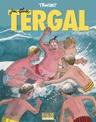 Couverture du livre « Jean-Claude Tergal ; INTEGRALE ; [enfance] » de Tronchet aux éditions Fluide Glacial