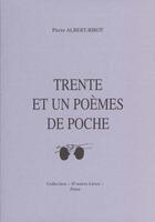 Couverture du livre « Trente et un poemes de poche » de Pierre Albert-Birot aux éditions L'inventaire