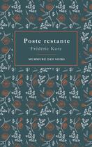 Couverture du livre « Poste restante » de Frederic Kurz aux éditions Murmure Des Soirs