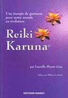Couverture du livre « Reiki karuna » de Shanti Gaia Laurelle aux éditions Niando
