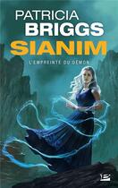Couverture du livre « Sianim Tome 4 : l'empreinte du démon » de Patricia Briggs aux éditions Bragelonne