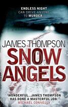 Couverture du livre « Snow angels » de James Thompson aux éditions Harper Collins Uk