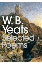 Couverture du livre « Selected poems » de W.B. Yeats aux éditions Penguin Books Uk