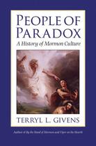 Couverture du livre « People of paradox: a history of mormon culture » de Givens Terryl L aux éditions Editions Racine