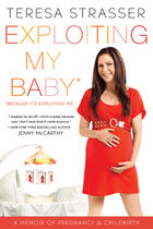 Couverture du livre « Exploiting My Baby » de Strasser Teresa aux éditions Penguin Group Us