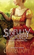 Couverture du livre « Sinfully Yours » de Elliott Cara aux éditions Grand Central Publishing